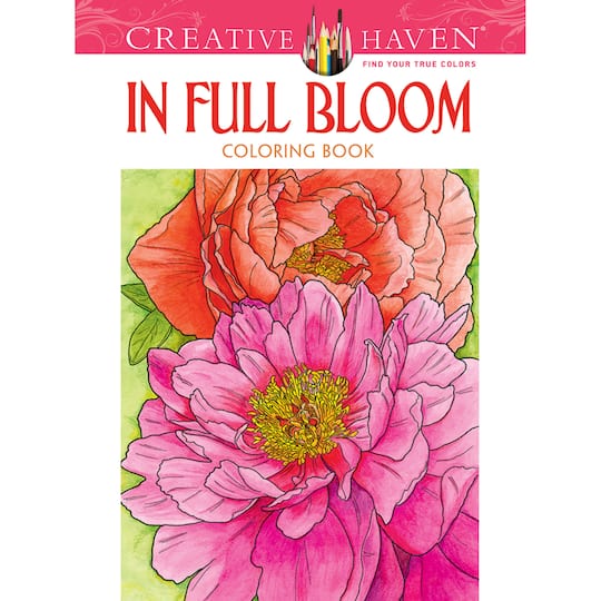 Download Creative Haven In Full Bloom Coloring Book Michaels